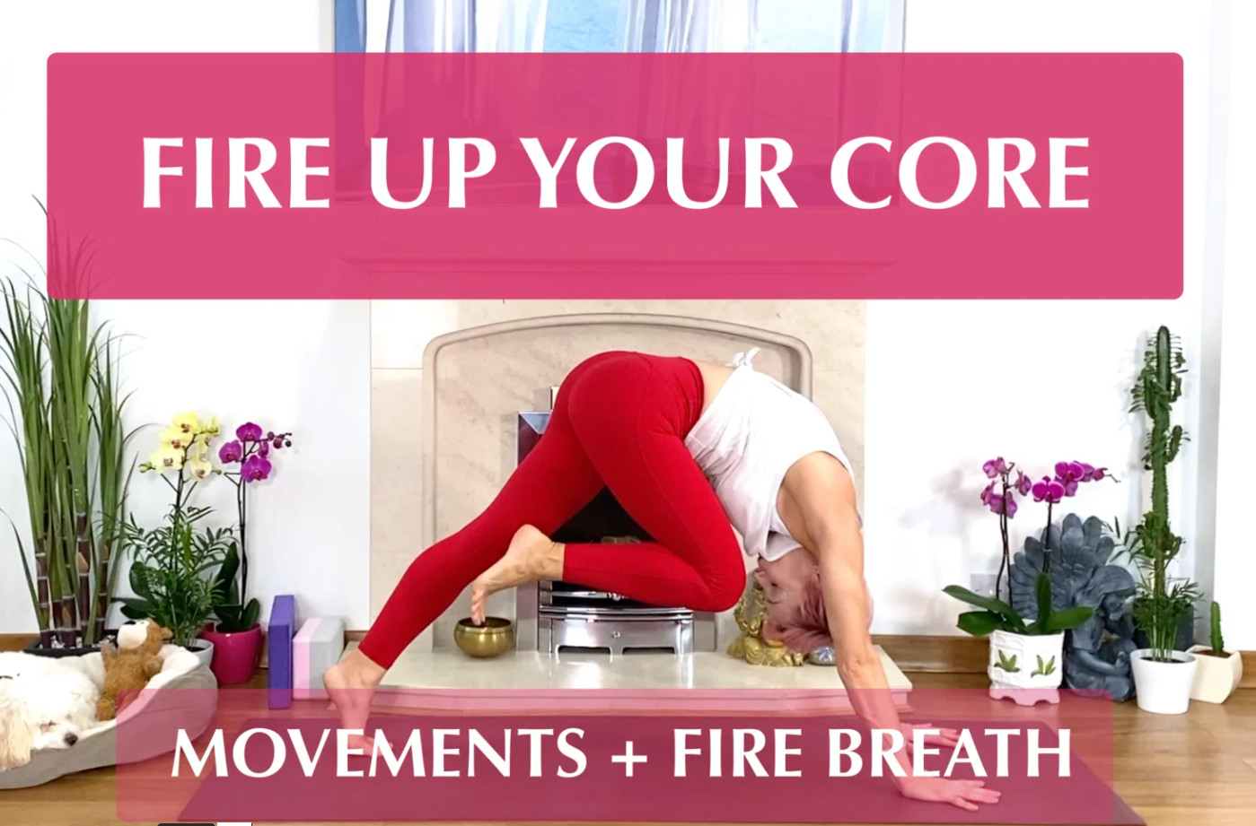Olga Oakenfold - Fire Up Your Core. Movements + Fire Breath (56 min)