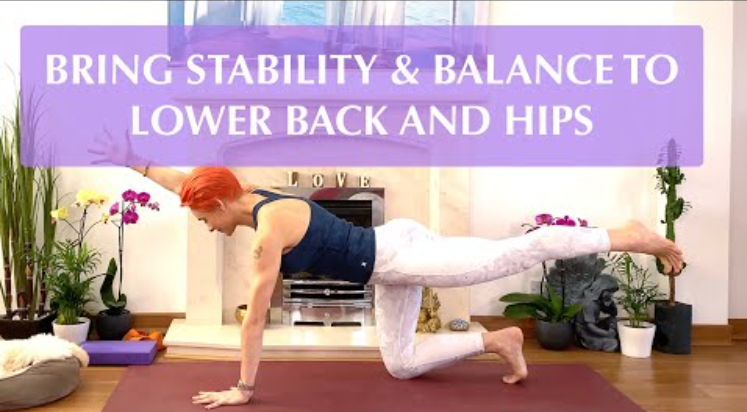 Olga Oakenfold - Bring Stability & Balance to Lower Back and Hips