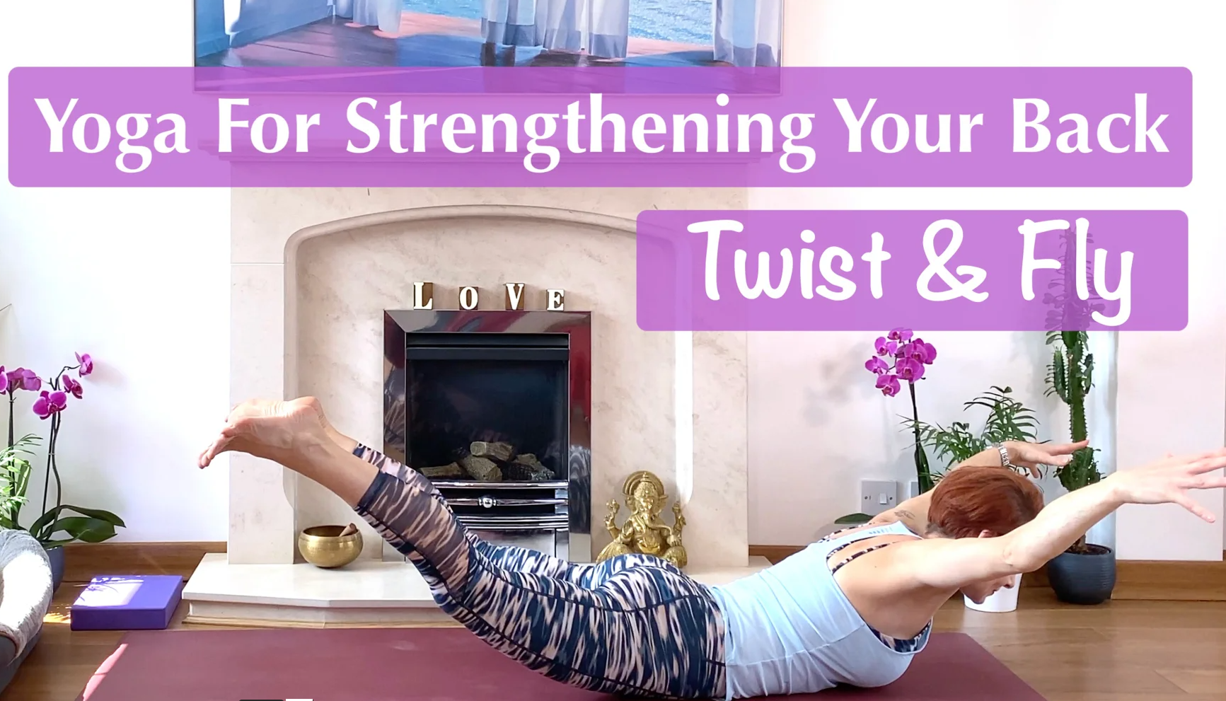 Olga Oakenfold - Twist & Fly - Yoga For Strengthening Your Back