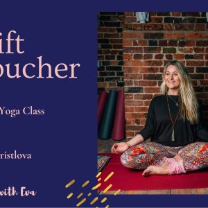 Gift Voucher - 1 class with Eva