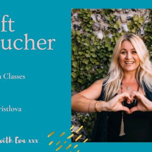 Gift Voucher - 4 classes with Eva